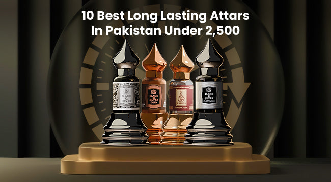 10 Best Long Lasting Attars in Pakistan Under 2500