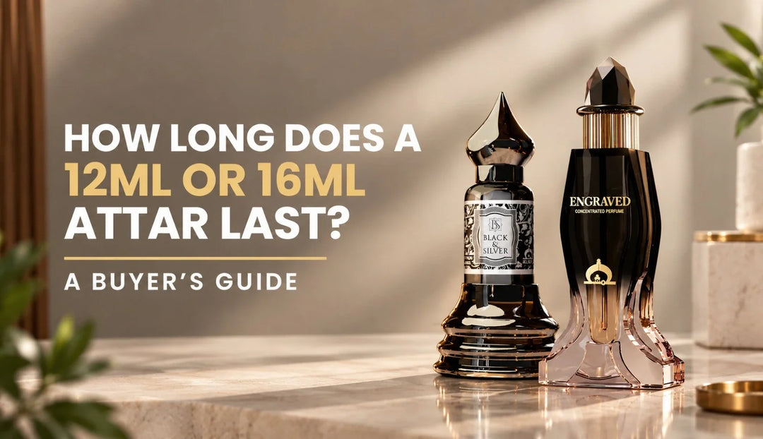 How Long Does a 12ml or 16ml Attar Last? A Buyer’s Guide
