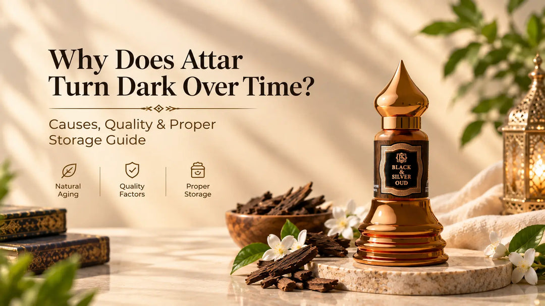 Why does attar turn dark over time? Natural aging, quality factors and proper storage guide